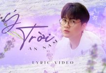 An Nam phát hành online ca khúc thứ 5 “Ý Trời” tự sáng tác