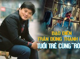 Đạo diễn phim “Ròm” Trần Thanh Huy